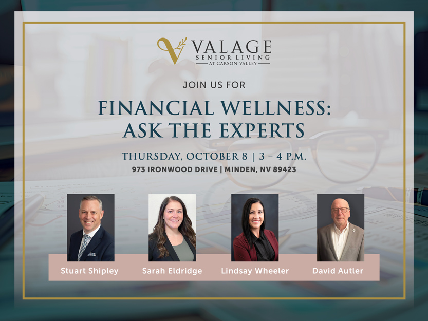 Four headshots of experts with names captioned below each, advertising a “Financial Wellness: Ask the Experts” event at Valage Senior Living on Oct. 8, from 3–4 p.m., at 973 Ironwood Drive, Minden, NV 89423.
